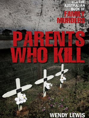 cover image of Parents Who Kill
